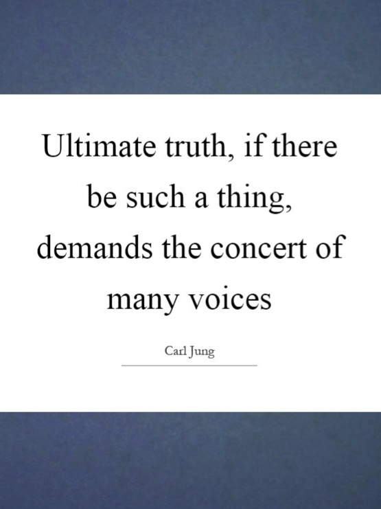 ultimate-truth-if-there-be-such-a-thing-demands-the-concert-of-many-voices-quote-11.jpg